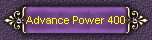 Advance Power 400