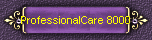 ProfessionalCare 8000